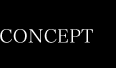 CONCEPT