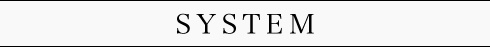 SYSTEM